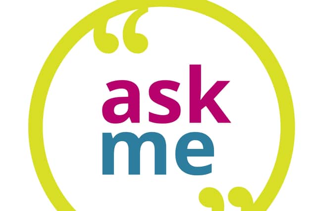 Peterborough residents have joined the Ask Me scheme