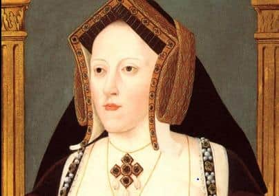 Katharine of Aragon.