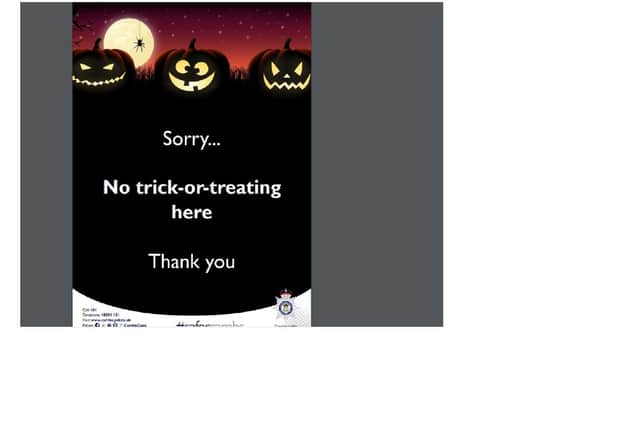 Residents can download a poster to say they don't want trick or treaters to visit