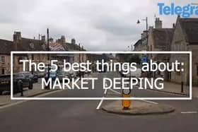 The five best things about living in Market Deeping are...
