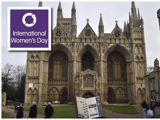 Peterborough Cathedral will be running its 'Remarkable Women Tours' on March 8 and 9 to coincide with International Women's Day.