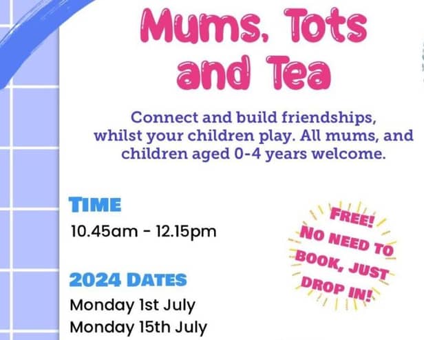 Mums, Tots and Tea Poster. Please contact us for future dates.