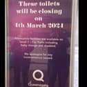 The toilets will close on March 4.