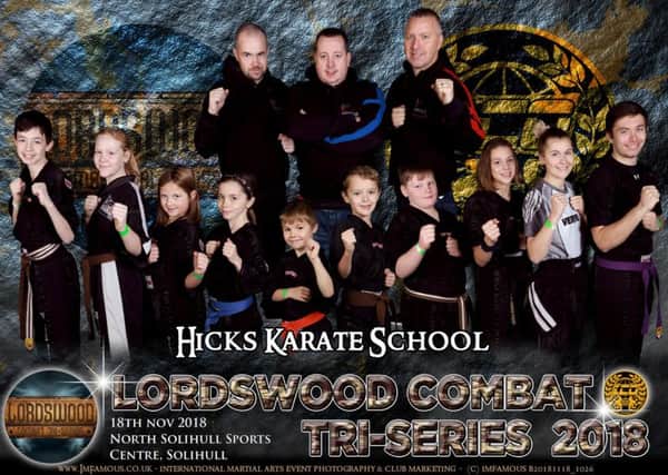 Pictured is the Hicks Karate team that took part in the ICO event. From the left are, back,  Craig Leonard (coach), Andrew Hicks (chief instructor), James Doyle (coach), front, Aaron Leonard, Annie Dickson, Sophie Hicks, Sophie Doyle, Joshua Leonard, Oliver Profitt, Warren Bothamley, Jolie Franks, Atlanta Hickman  and Aaron Dickerson.