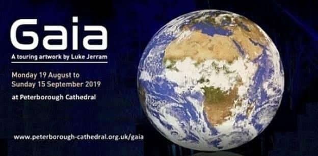 Gaia' will be on display at Peterborough Cathedral from Monday, August 19 until Sunday, September 15