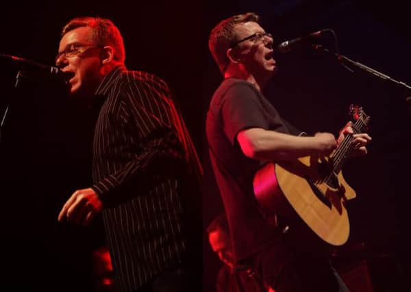 Charlie and Craig Reid, better known as The Proclaimers