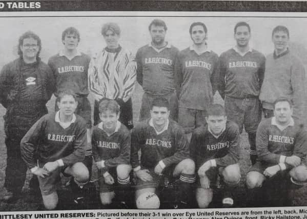 Pictured 20 years ago is the Whittlesey United Reserves side who played in Division Two of the Peterborough League. The shot was taken before a 3-1 win over Eye United Reserves - their first victory of the season. Their goals were scored by James Baker, Jamie Lazenby and Graham Robertson. From the left are, back, Mick Collins, Graham Robertson, Jody Vincent, Roy Bedford, Jamie Lazenby, Peter Bonney, Alan Quince, front, Ricky Hailstone, James Baker, Scott Ding, Paul Minett and Dennis Ilsley.
