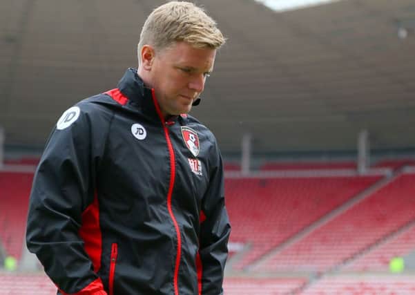 Eddie Howe is no different to the rest.