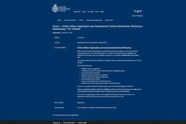 British Transport Police has been accused of discrimination after it emerged white men have been barred from workshops for aspiring officers. Photo SWNS